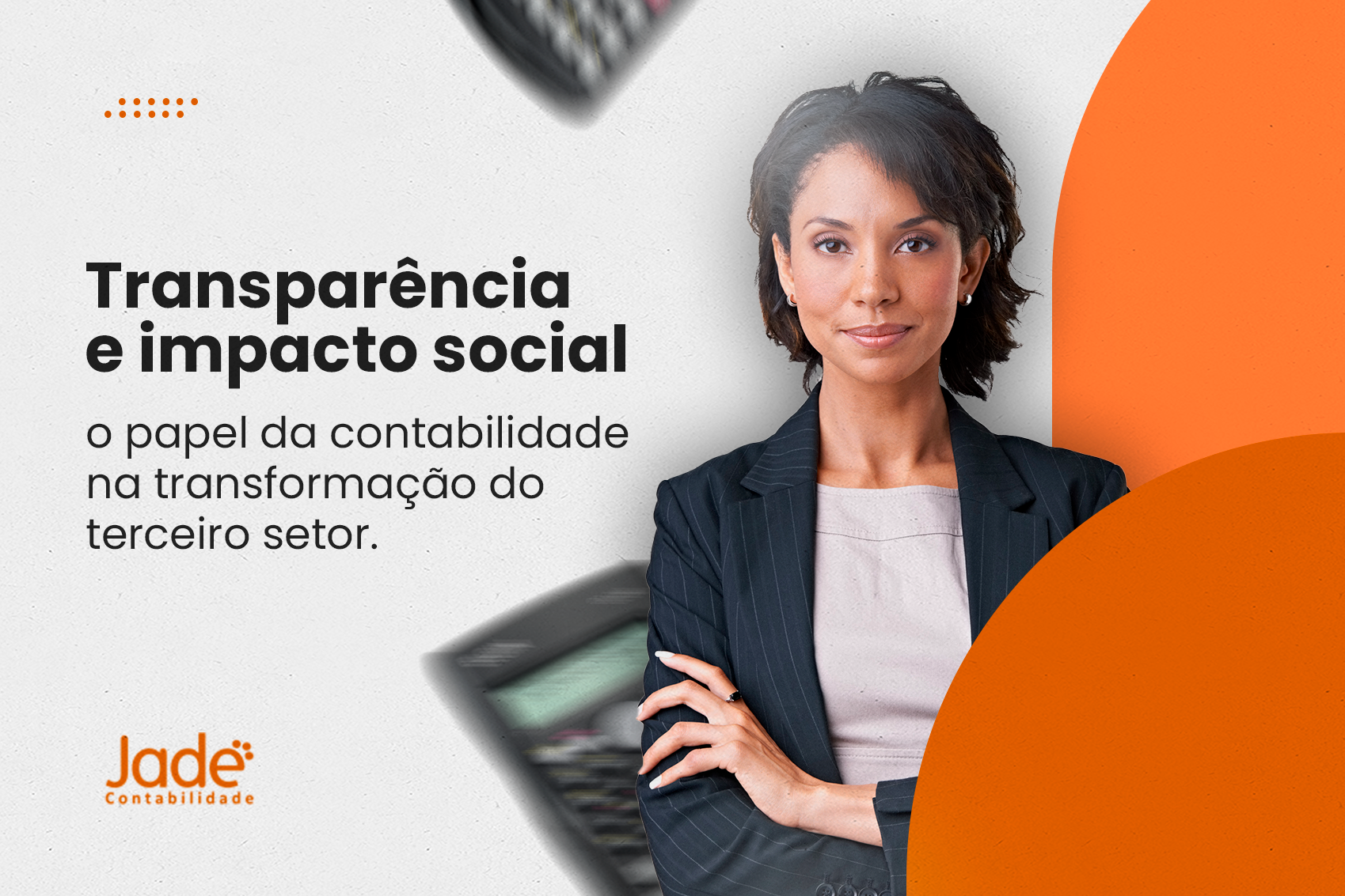 Transparência e impacto social, o papel da contabilidade na transformação do terceiro setor